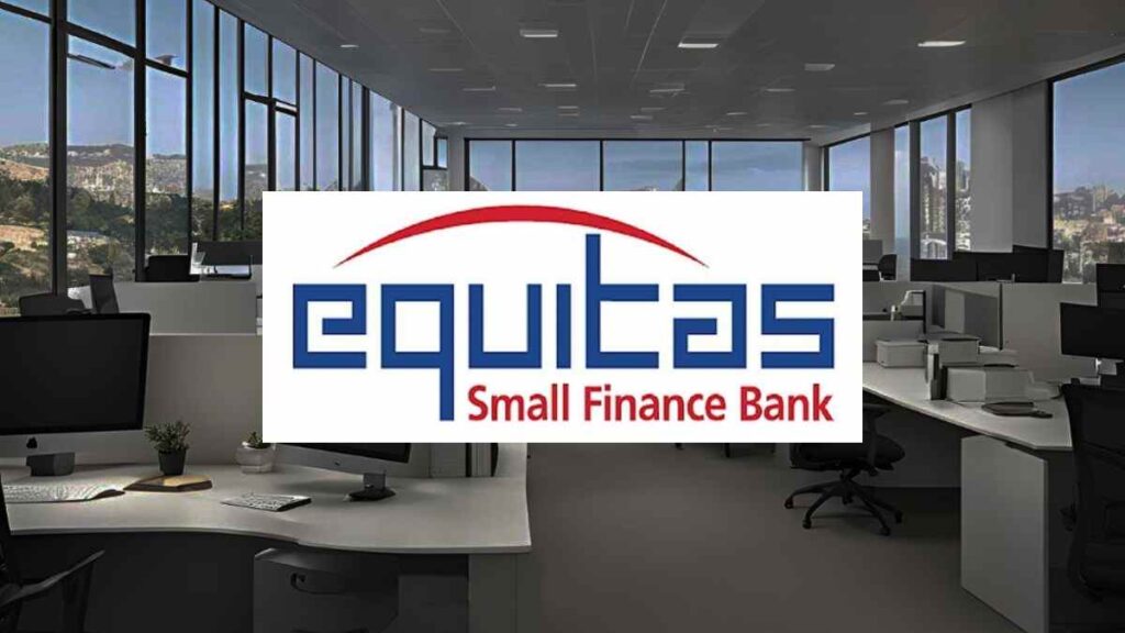 Equitas Small Finance Bank careers