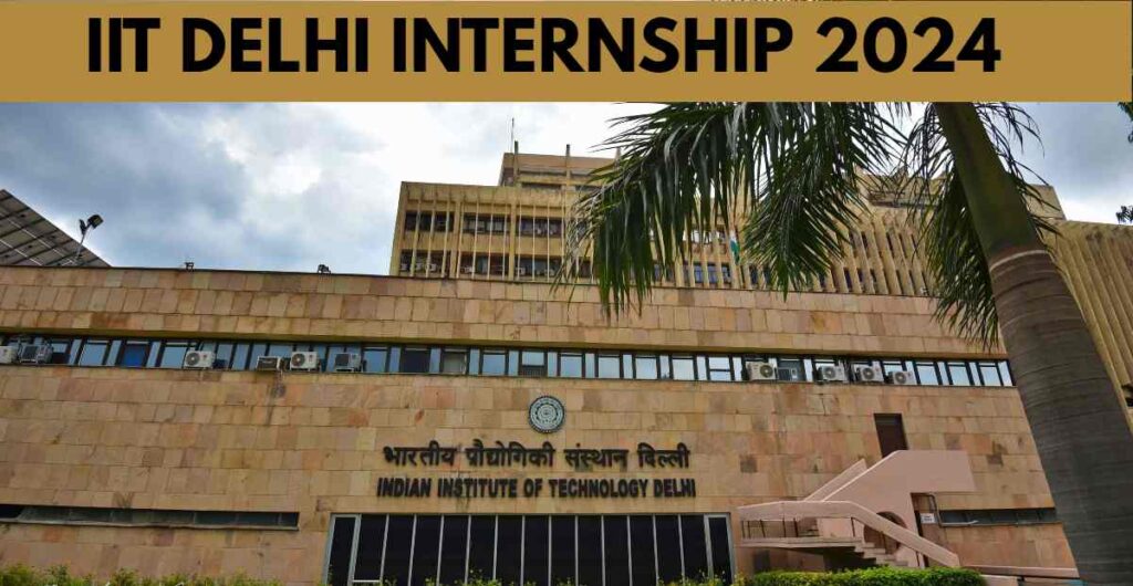 IIT DELHI INTERNSHIP