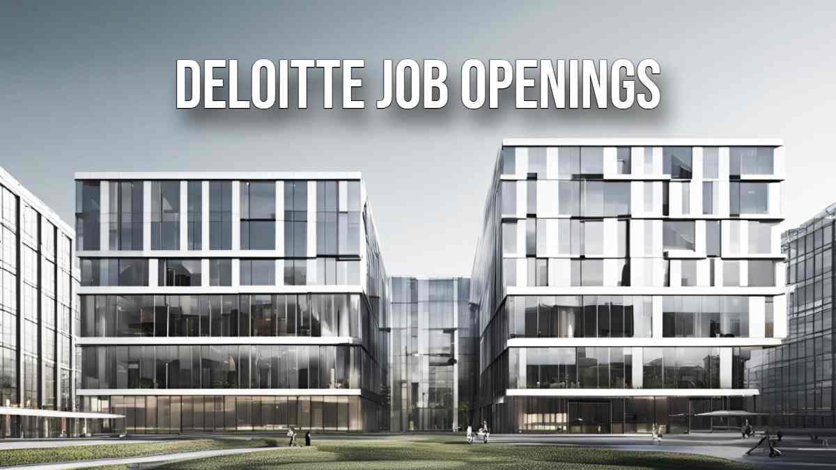 "Exciting Job Opportunities at Deloitte in 2024!"